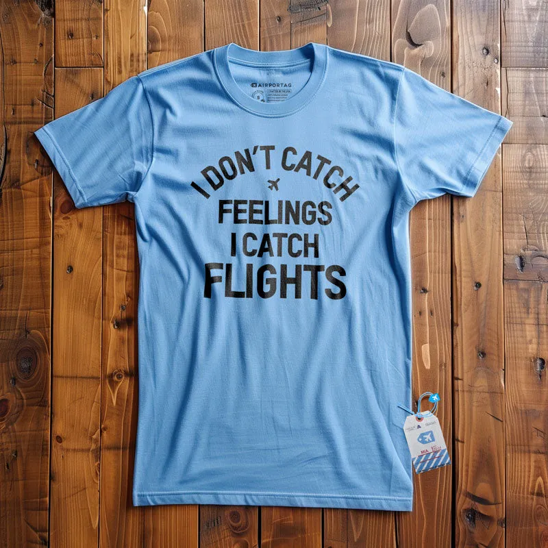 Catch Flights - T-Shirt