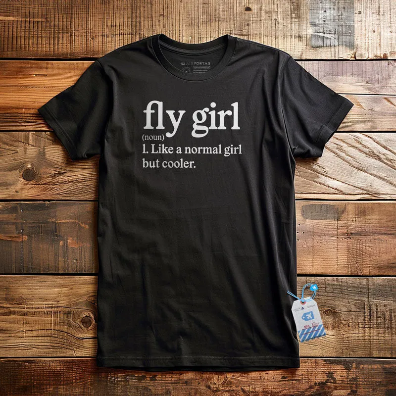 Fly Girl - T-Shirt