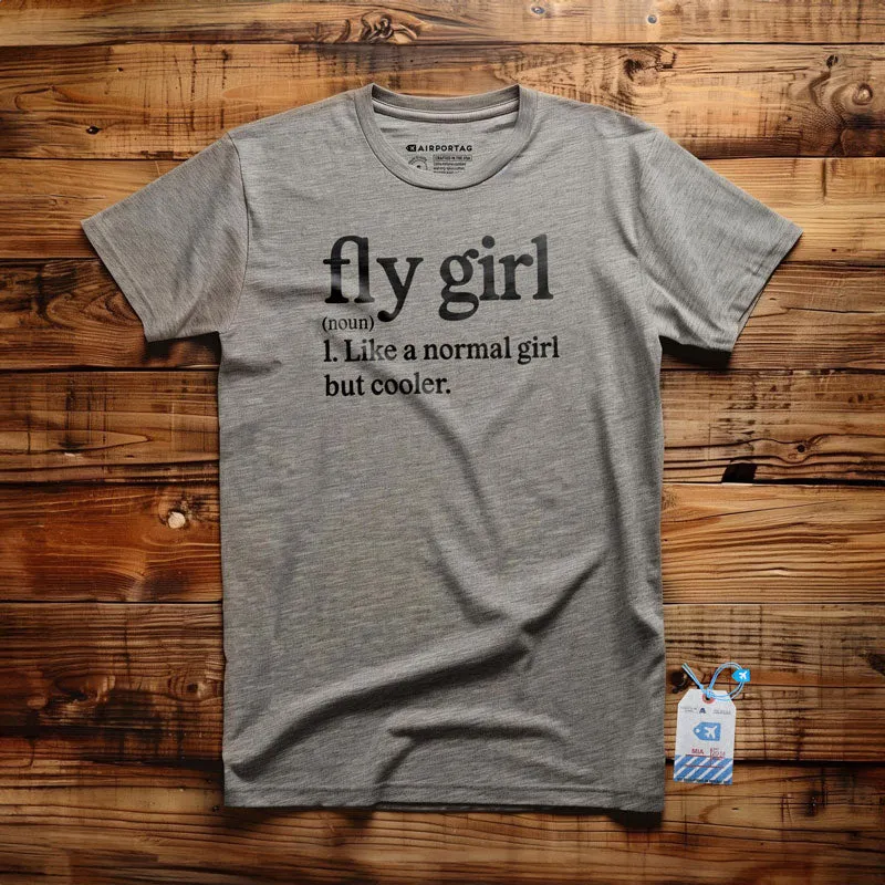 Fly Girl - T-Shirt