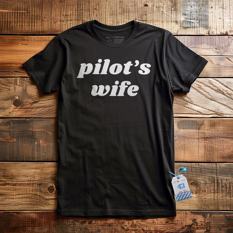 Pilot's Wife - T-Shirt