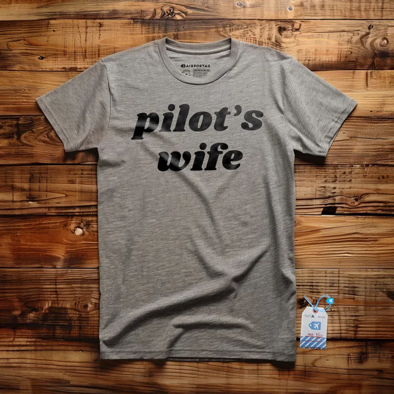 Pilot's Wife - T-Shirt